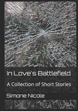 In Love's Battlefield