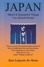 Japan Weird & Wonderful Things You Should Know!