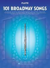 101 Broadway Songs for Flute