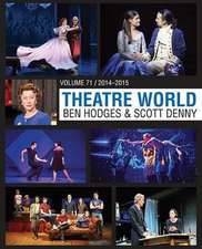 Theatre World Volume 71