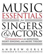 Music Essentials for Singers and Actors