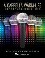 A Cappella Warm-Ups for Pop and Jazz Choirs - Book/Online Audio