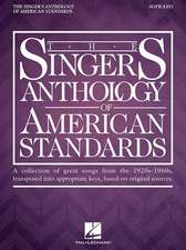 The Singer's Anthology of American Standards: Soprano Edition