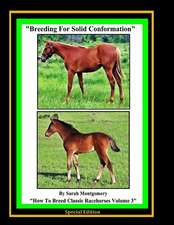 Breeding for Solid Conformation