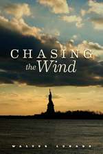 Chasing the Wind