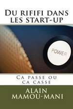 Du Rififi Dans Les Start-Up