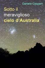 Sotto Il Meraviglioso Cielo D'Australia