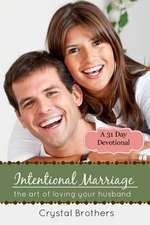 Intentional Marriage