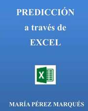 Predicciones a Traves de Excel