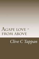 Agape Love from Above