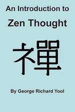 An Introduction to Zen Thought