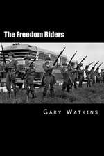 The Freedom Riders