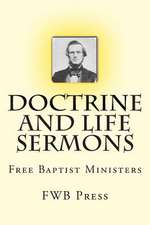 Doctrine and Life Sermons