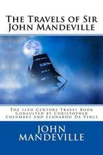 The Travels of Sir John Mandeville