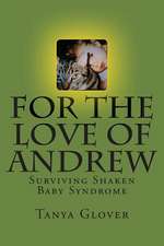 For the Love of Andrew