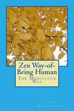 Zen Way-Of-Being Human