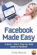 Facebook Made Easy