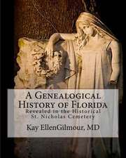 A Genealogical History of Florida