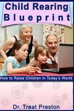 Child Rearing Blueprint