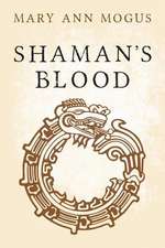 Shaman's Blood