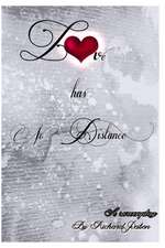 Love Has No Distance