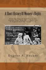 A Short History of Women's Rights