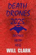 Death Drones 2025