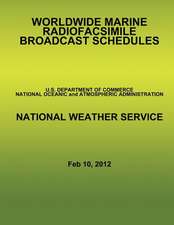 Worldwide Marine Radiofacsimile Broadcast Schedules