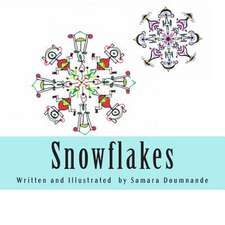 Snowflakes