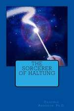 The Sorcerer of Haltung