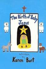 The Birth of Baby Jesus