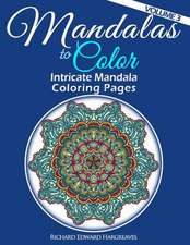 Mandalas to Color - Intricate Mandala Coloring Pages