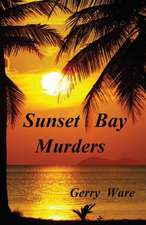 Sunset Bay Murders