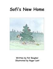 Sofi's New Home