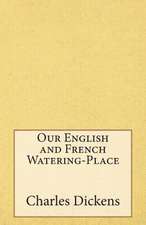 Our English and French Watering-Place