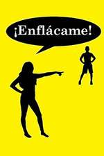 Enflacame!