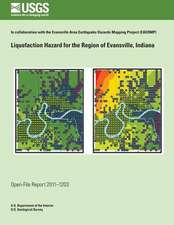 Liquefaction Hazard for the Region of Evansville, Indiana