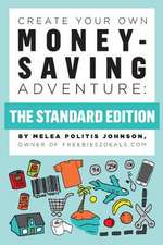 Create Your Own Money-Saving Adventure