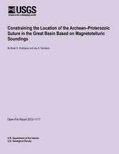 Constraining the Location of the Archean?proterozoic Suture in the Great Basin Based on Magnetotelluric Soundings