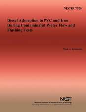 Diesel Adsorption to PVC and Iron During Contaminated Water Flow and Flushing Tests