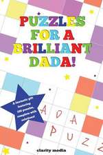 Puzzles for a Brilliant Dada