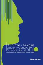 The Evo-Devo of Leadership