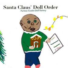 Santa Claus' Doll Order