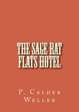 The Sage Rat Flats Hotel