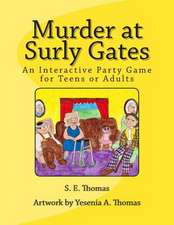 Murder at Surly Gates