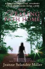 The Healing Path Home