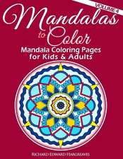 Mandalas to Color - Mandala Coloring Pages for Kids & Adults