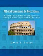 Bible Study Questions on the Book of Romans