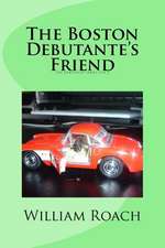 The Boston Debutante's Friend