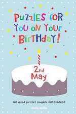 Puzzles for You on Your Birthday - 2nd May